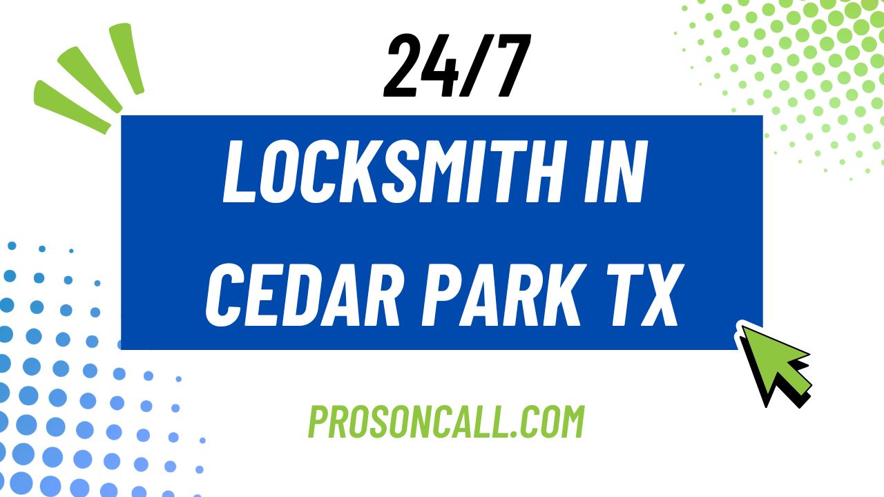 Locksmith in Cedar Park